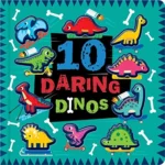 10 Daring Dinos