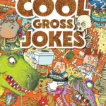 1001 Cool: Gross Jokes