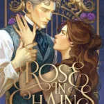 Evermore 1: Rose in Chains
