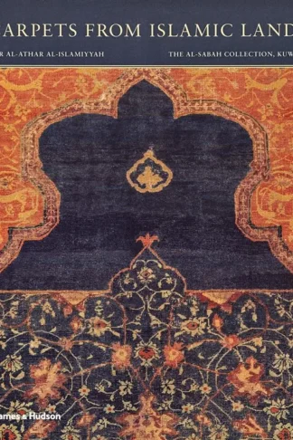 Book cover of Carpets from Islamic Lands: The al-Sabah Collection, Kuwait