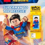 LEGO DC Super Heroes: Superman to the Rescue! (Activity Book with Minifigure)