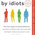 Surrounded by Idiots (Revised & Expanded Edition)