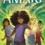 Amari and the Despicable Wonders (Supernatural Investigations 3)