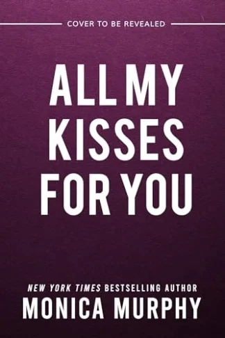 Lancaster Prep Next Generation 1: All My Kisses for You