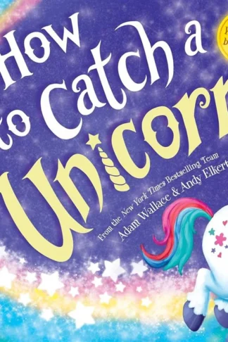 Book cover of How to Catch a Unicorn