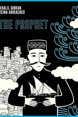 Book cover of The Prophet: A Graphic Novel