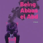 Being Abbas el Abd