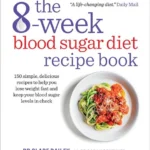 The 8-Week Blood Sugar Diet Recipe Book