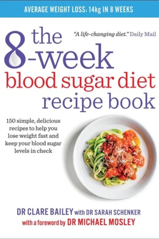 The 8-Week Blood Sugar Diet Recipe Book