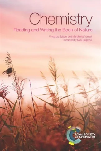 Book cover of Chemistry: Reading and Writing the Book of Nature