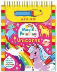 Book cover of Magic Painting: Unicorns (Mess Free Water Painting - 2024 Edition)