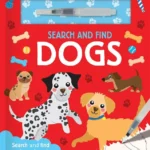 Search And Find Dogs: Search And Find Again And Again - Just Add Water!