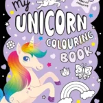 My Unicorn Colouring Book (100 Pages)