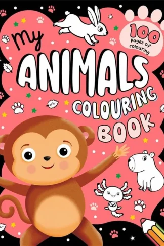 Book cover of My Animals Colouring Book (100 Pages)