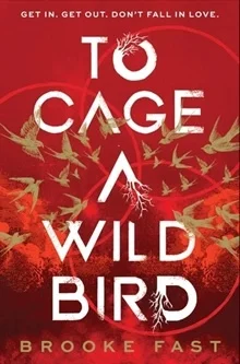 Book cover of Divided Fates 1: To Cage a Wild Bird