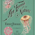 Art Forms in Nature: 22 Pull-Out Posters