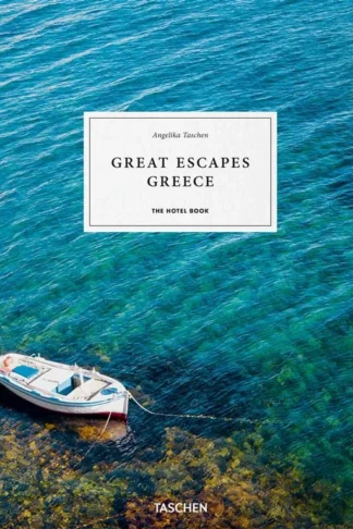 Book cover of Great Escapes Greece: The Hotel Book