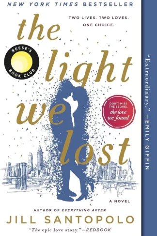 The Light We Lost (Reese's Book Club)