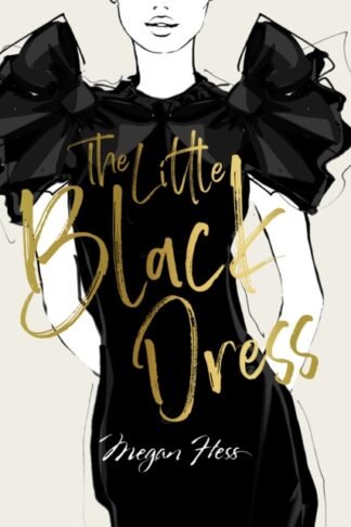 Megan Hess: The Little Black Dress
