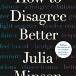How to Disagree Better