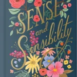 Sense and Sensibility: Deluxe Edition (Puffin in Bloom)
