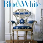 A Passion for Blue & White