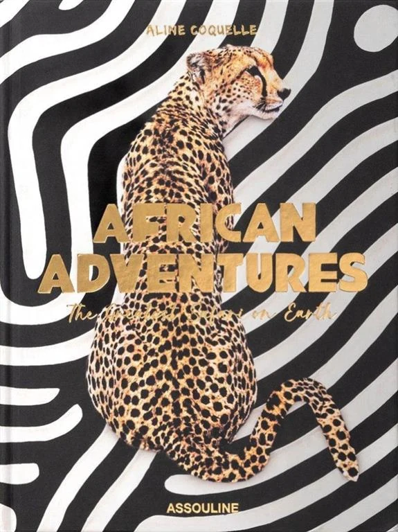 African Adventures: The Greatest Safari on Earth book cover