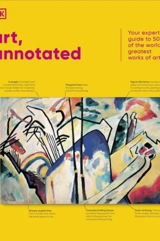 Art, Annotated: Your Expert Guide to 500 of the World's Greatest Works of Art by DK book cover