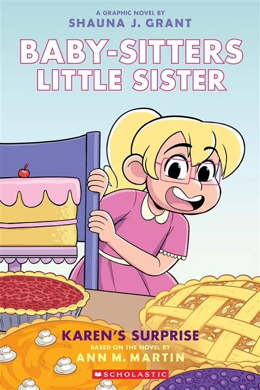 Baby-Sitters Little Sister Graphix 12: Karen's Surprise book cover