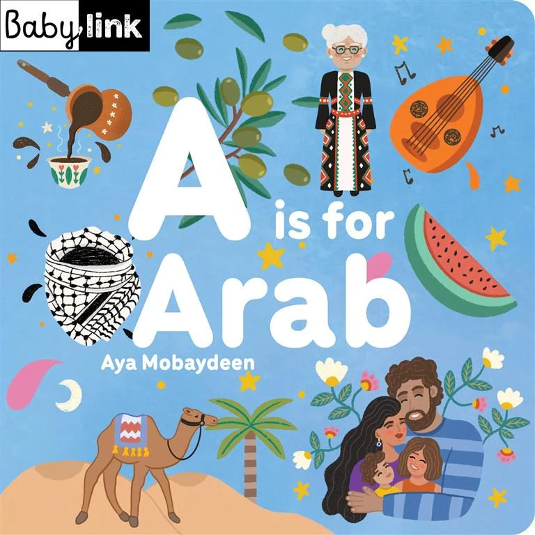 Babylink: A Is for Arab (ABCs of the Arab World) book cover
