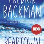 Beartown 1: Beartown