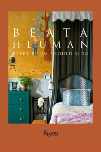 Beata Heuman: Every Room Should Sing book cover