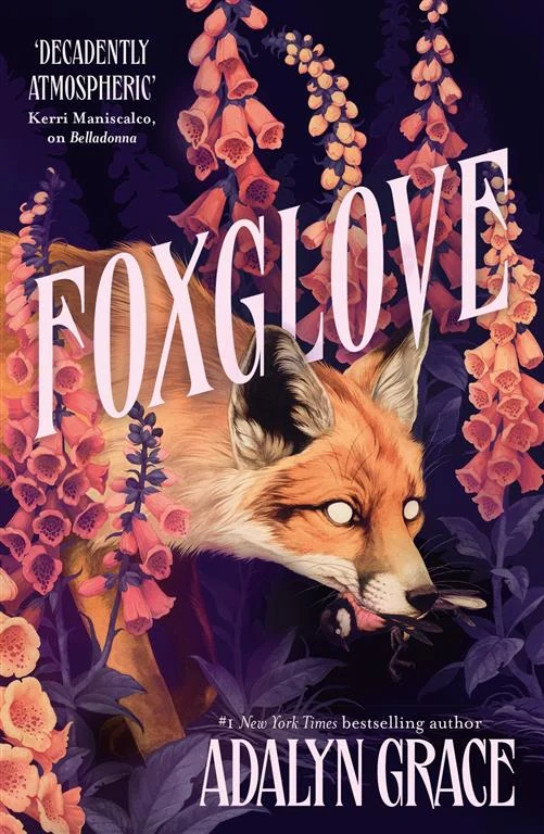 Belladonna 2: Foxglove by Adalyn Grace book cover