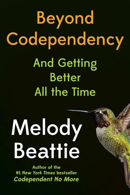Beyond Codependency: And Getting Better All the Time by Melody Beattie book cover