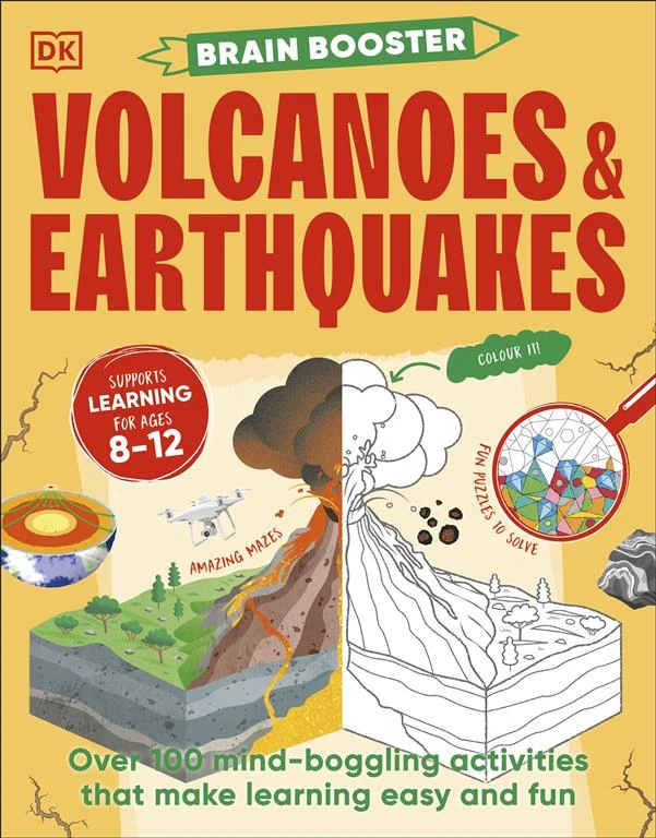 Brain Booster: Volcanoes and Earthquakes: Over 100 Mind-Boggling Activities that Make Learning Easy and Fun book cover