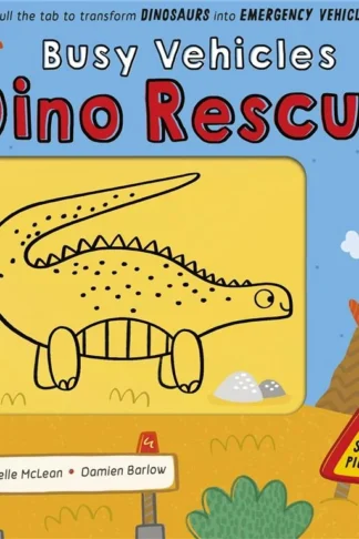 Busy Vehicles: Dino Rescue by Danielle McLean book cover
