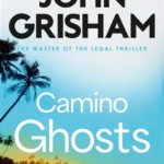 Camino Island 3: Camino Ghosts