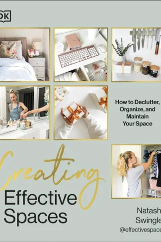 Creating Effective Spaces by Natasha Swingler book cover