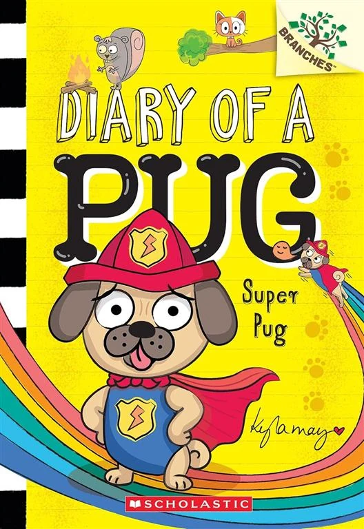 Diary of a Pug 13: Super Pug book cover