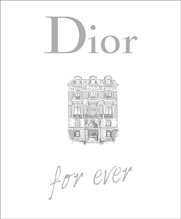 Dior For Ever by Catherine Örmen book cover