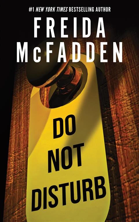 Do Not Disturb by Freida McFadden book cover