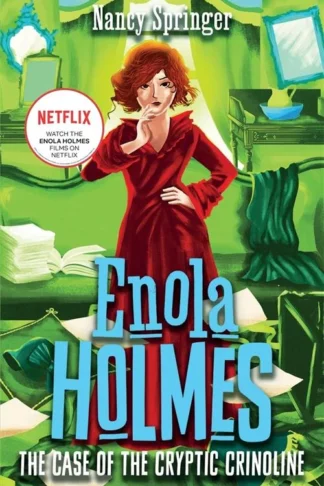 Enola Holmes 5: The Case of the Cryptic Crinoline by Nancy Springer book cover