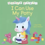 First Steps: I Can Use My Potty
