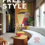 Free Style: Unlock Creative Home Designs