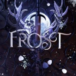 Frost and Nectar 1: Frost