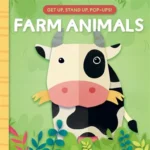 Get Up, Stand Up, Pop-Ups :Farm Animals