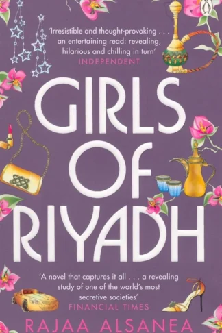 Girls of Riyadh by Rajaa Alsanea book cover