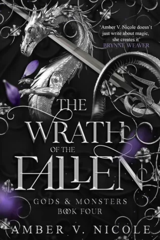 Gods & Monsters 4: The Wrath of the Fallen by Amber V. Nicole book cover