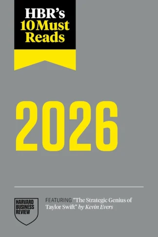 HBR's 10 Must Reads 2026: The Definitive Management Ideas of the Year book cover