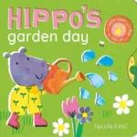 Hippo's Garden Day (Busy Chores for Little Paws, Book 3)